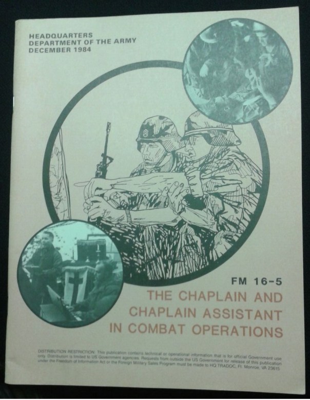 FM 16-5 The Chaplain and Chaplain Assistant in Combat Operations, 1984