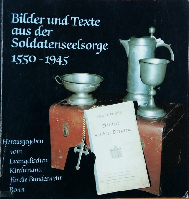Unk-Bilder-und-Texte-aus-der-Soldatenseelsorge-1550-1945