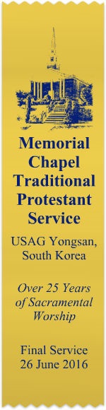 Memorial Chapel Traditional Protestant Service Yongsan Korea